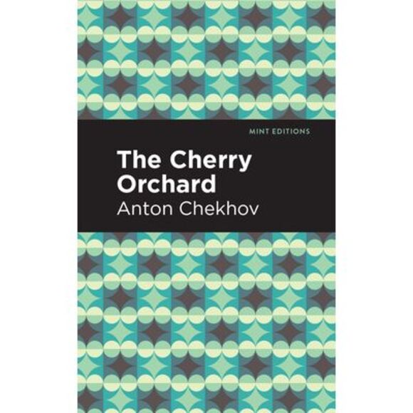 The Cherry Orchard -- Anton Chekhov - Picture 1 of 1